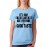 Women's Cotton Biowash Graphic Printed Half Sleeve T-Shirt - It's Okay Good Taste
