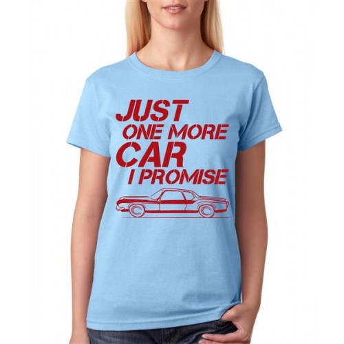 Just One More Car I Promise Graphic Printed T-shirt