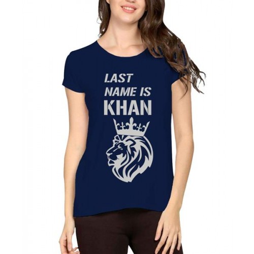 Last Name Is Khan Graphic Printed T-shirt