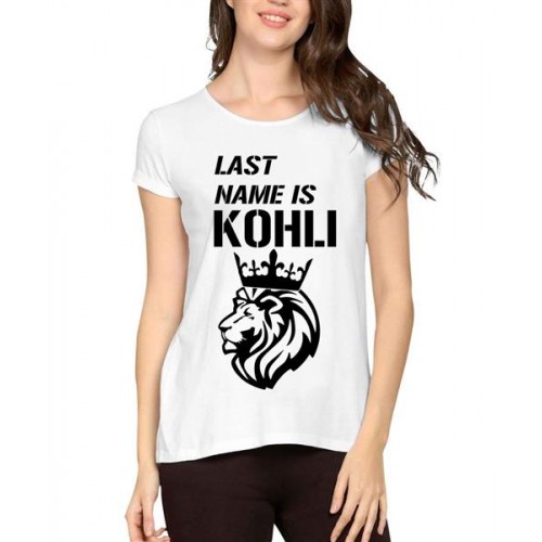 Last Name Is Kohli Graphic Printed T-shirt
