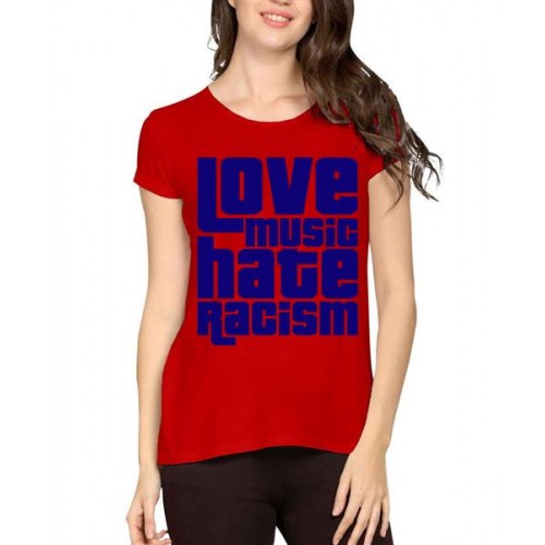 Love Music Hate Racism Graphic Printed T-shirt