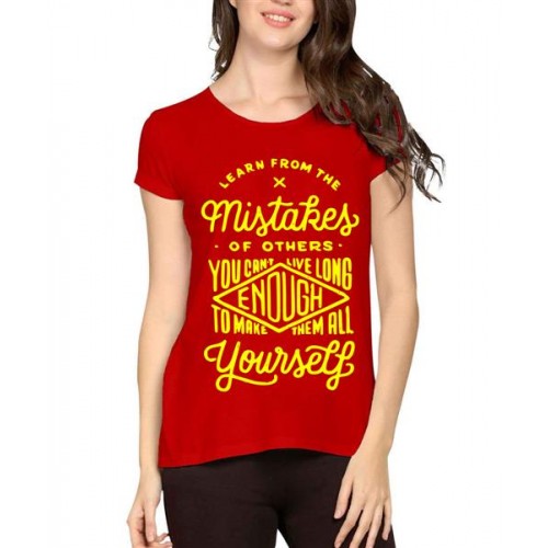 Women's Cotton Biowash Graphic Printed Half Sleeve T-Shirt - Mistakes Of Others