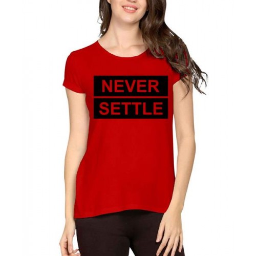 Never Settle Graphic Printed T-shirt