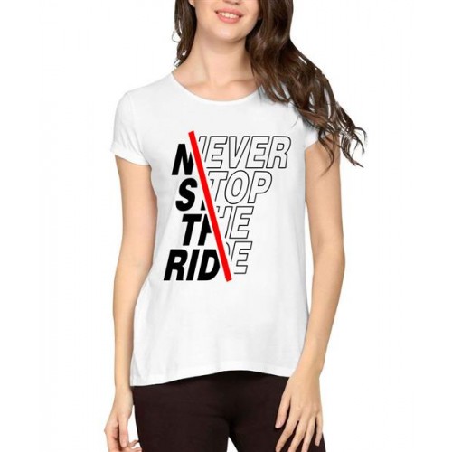 Never Stop The Ride Graphic Printed T-shirt