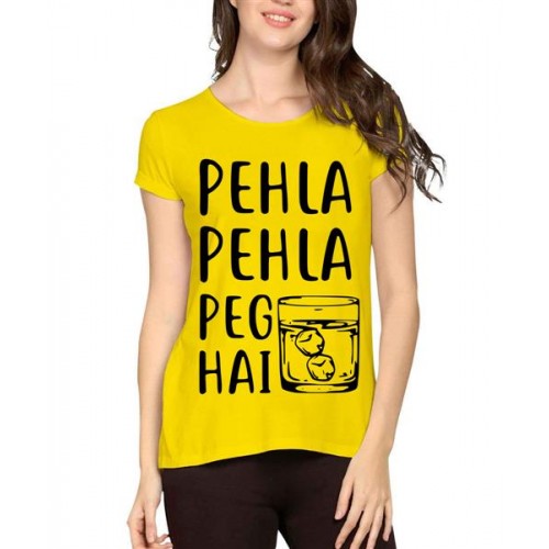 Pehla Pehla Peg Hai Graphic Printed T-shirt