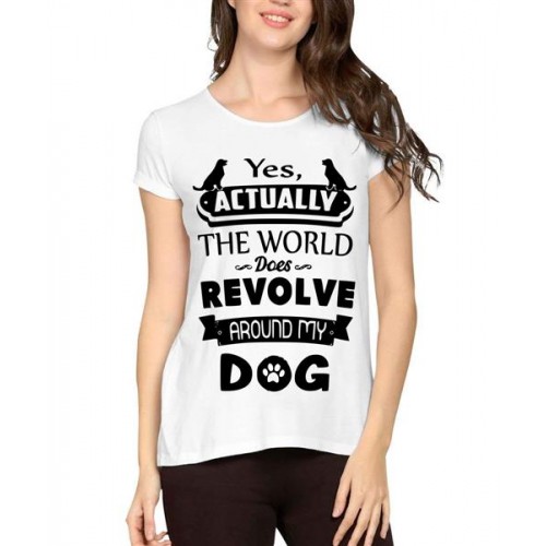 Women's Cotton Biowash Graphic Printed Half Sleeve T-Shirt - Revolve Around Dog