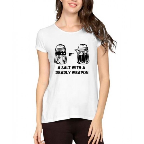 A Salt With A Deadly Weapon Graphic Printed T-shirt