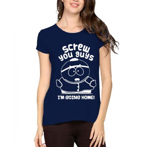 Women's Cotton Biowash Graphic Printed Half Sleeve T-Shirt - SCREW YOU GUYS