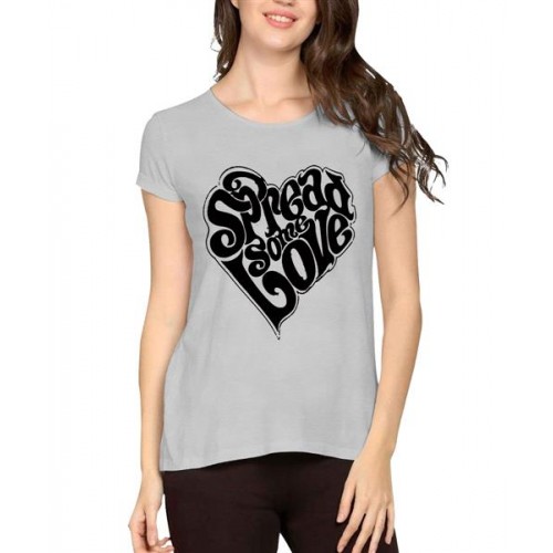 Women's Cotton Biowash Graphic Printed Half Sleeve T-Shirt - Spread Some Love