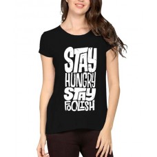 Women's Cotton Biowash Graphic Printed Half Sleeve T-Shirt - Stay Hungry