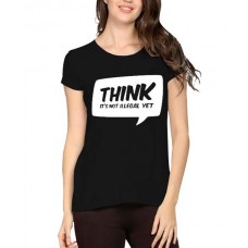 Women's Cotton Biowash Graphic Printed Half Sleeve T-Shirt - Think Is Not Illegal