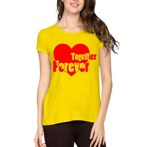 Women's Cotton Biowash Graphic Printed Half Sleeve T-Shirt - Together Forever