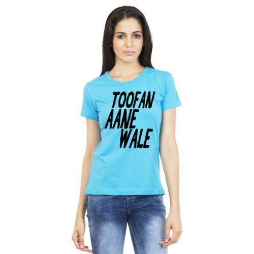 Women's Cotton Biowash Graphic Printed Half Sleeve T-Shirt - Toofan Aane Wale
