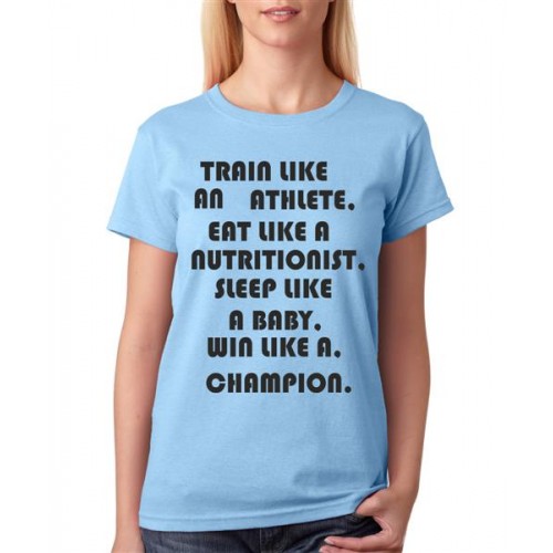 Women's Cotton Biowash Graphic Printed Half Sleeve T-Shirt - Train Like An Athlete