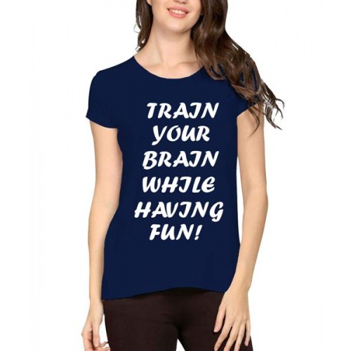 Women's Cotton Biowash Graphic Printed Half Sleeve T-Shirt - Train Your Brain