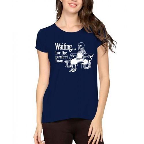 Women's Cotton Biowash Graphic Printed Half Sleeve T-Shirt - Waiting For Perfect Man