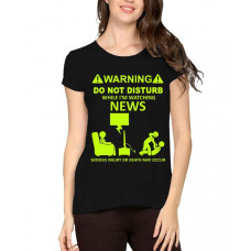 Women's Cotton Biowash Graphic Printed Half Sleeve T-Shirt - Warning Dnd News