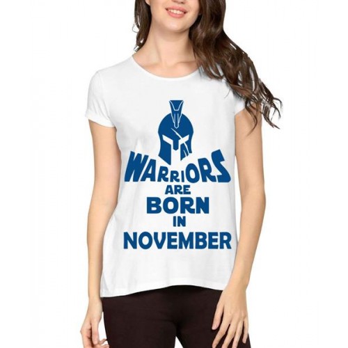 Warriors Are Born In November Graphic Printed T-shirt