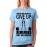 When You Want To Give Up Remember Why You Started Graphic Printed T-shirt