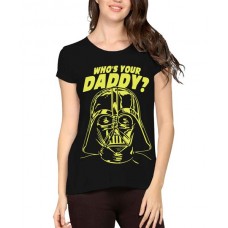 Who's Your Daddy Graphic Printed T-shirt