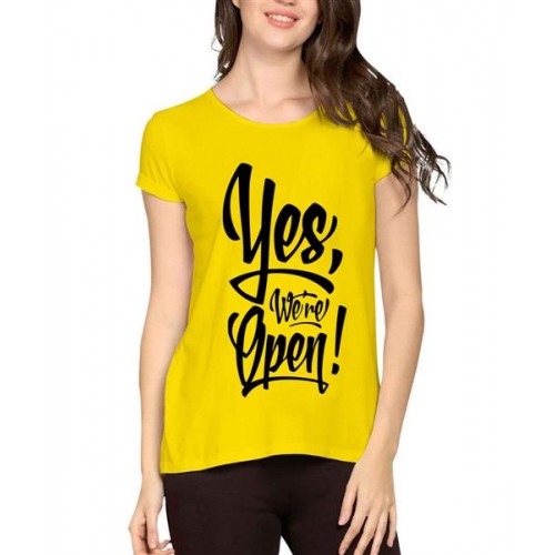 Women's Cotton Biowash Graphic Printed Half Sleeve T-Shirt - Yes We're Open