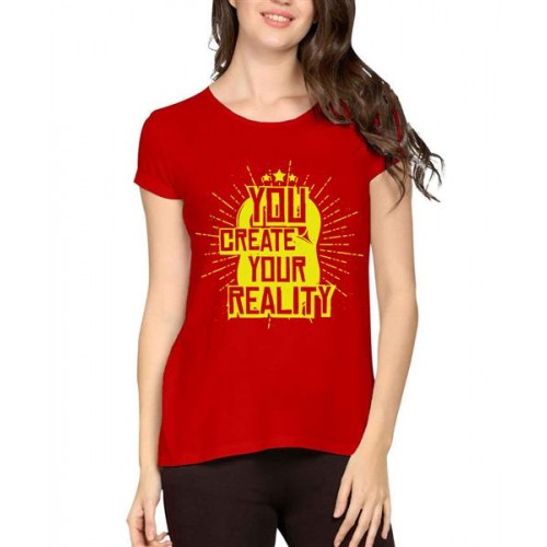 Women's Cotton Biowash Graphic Printed Half Sleeve T-Shirt - You Create Your Reality