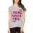 Young Wild And Free Graphic Printed T-shirt