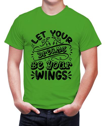 Men's Your Let Dreams Wings Graphic Printed T-shirt