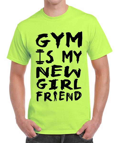 Men's Round Neck Cotton Half Sleeved T-Shirt With Printed Graphics - Gym Is My New Girlfriend