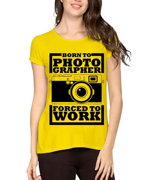 Women's Cotton Biowash Graphic Printed Half Sleeve T-Shirt - Born To Photographer