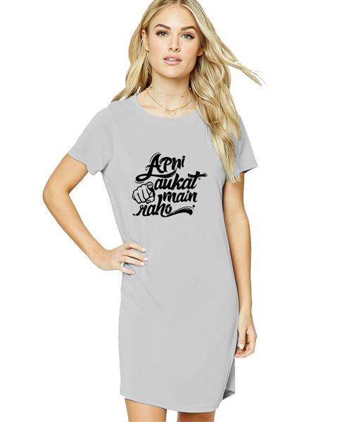 Women's Cotton Biowash Graphic Printed T-Shirt Dress with side pockets - Apni Aukat